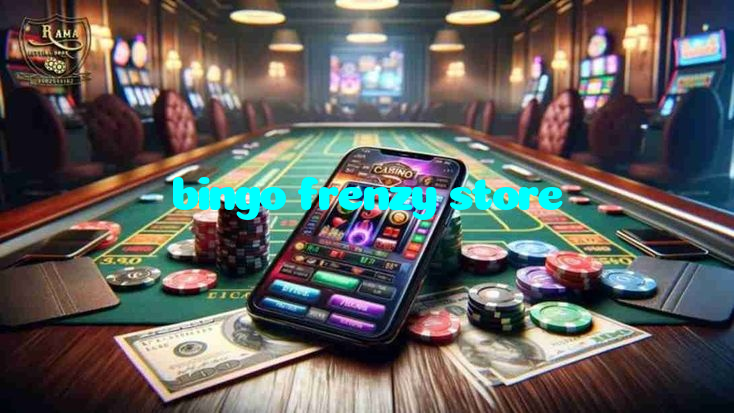 bingo frenzy store